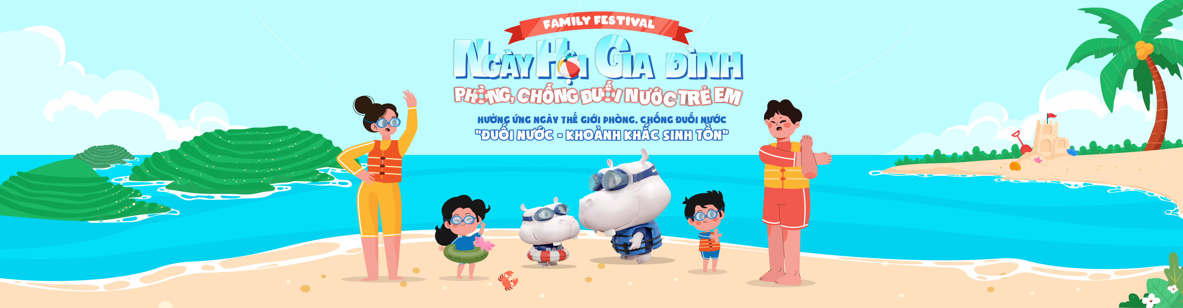 Family Festival 2024 - Ngày hội gia đình - Phòng chống đuối nước trẻ em